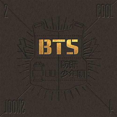 BTS 2 Cool 4 Skool 1st Single Album